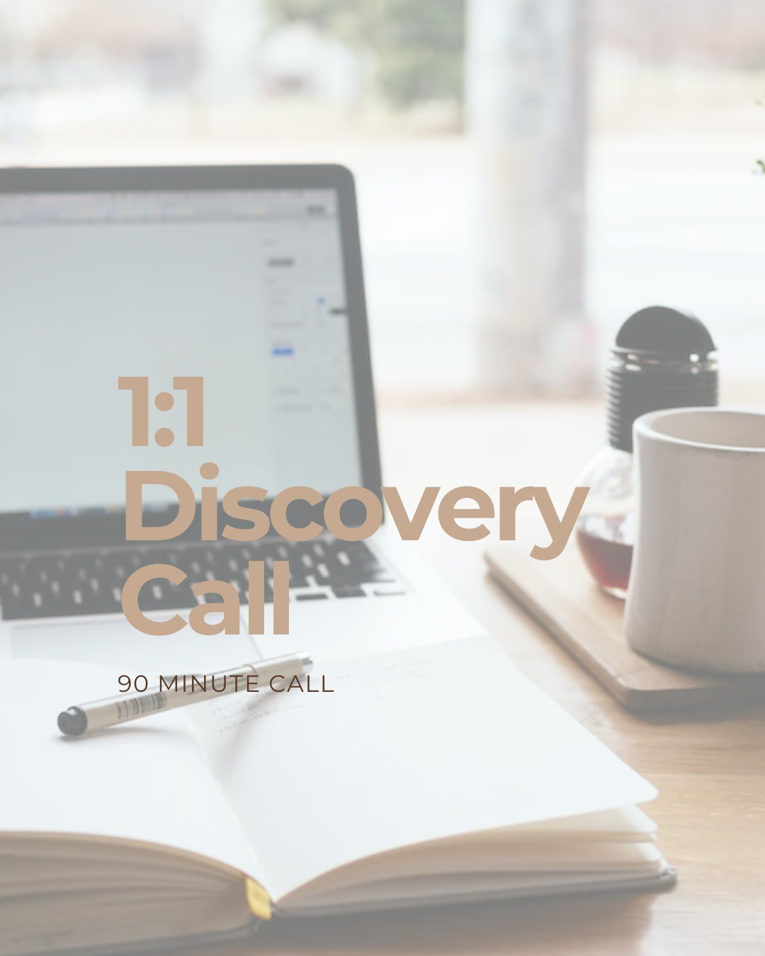 1:1 Discovery Call
