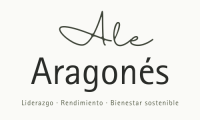 Ale Aragonés - Liderazgo, Rendimiento, Bienestar Sostenible